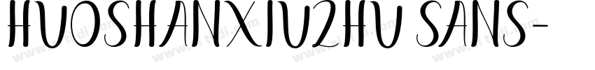 HuoshanXiuzhu Sans字体转换